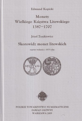 Monety Wielkiego Księstwa Litewskiego Katalog Skorowidz monet Kopicki