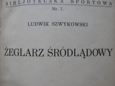 Żeglarz śródlądowy, Szwykowski - 1933