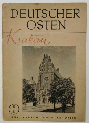 Deutscher Osten. Krakau - Werner Peiner