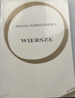 Wiersze Halina Poświatowska
