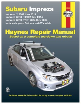 SUBARU IMPREZA / WRX (2002-2014) MANUAL REPARACIÓN HAYNES 24H  