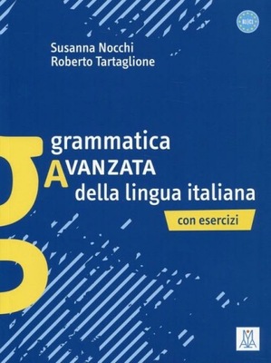 Grammatica avanzata della lingua italiana con