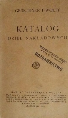 Katalog Dzieł Nakładowych Gebethner i Wolff SPK