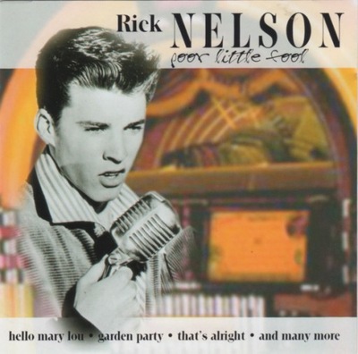Rick Nelson – Poor Little Fool