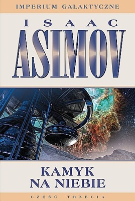 Imperium Galaktyczne 3 Kamyk na niebie - Asimov