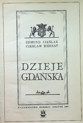 Edmund Cieślak - Dzieje Gdańska
