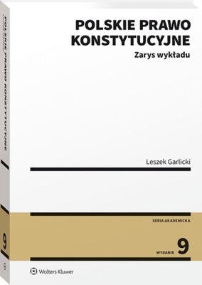 Polskie prawo konstytucyjne. Zarys Garlicki