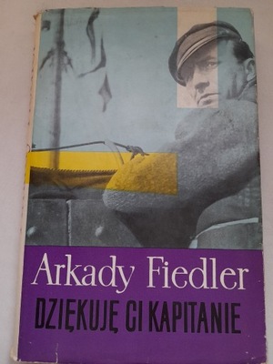 Fiedler DZIĘKUJĘ CI KAPITANIE