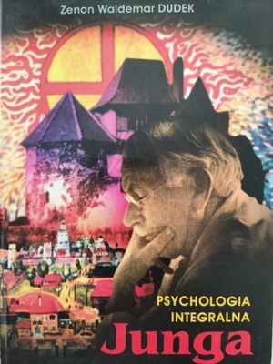 Psychologia integralna Junga