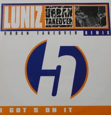 Luniz - I Got 5 On It (Urban Takeover Remix) 12'' EX/NM