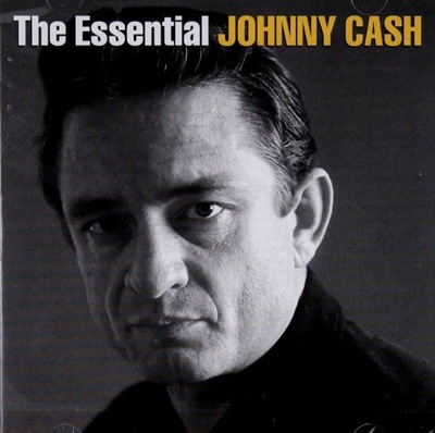 JOHNNY CASH: THE ESSENTIAL JOHNNY CASH (2