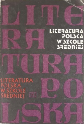 Literatura polska w szkole średniej