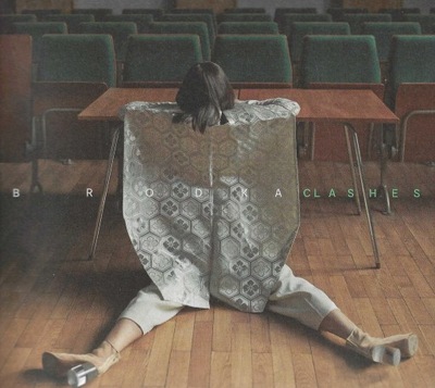BRODKA: CLASHES [CD]
