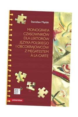 MONOGRAFIA CZASOWNIKÓW DLA LEKTORÓW J. POLSKIEGO.. STANISŁAW MĘDAK