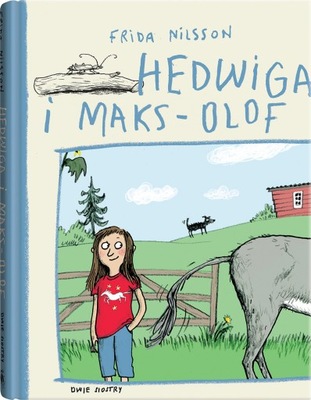 Hedwiga i Maks-Olof. Wydawnictwo Dwie Siostry