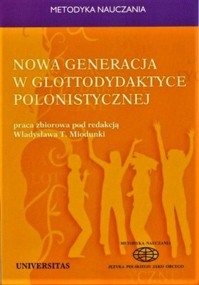 Nowa generacja w glottodydaktyce