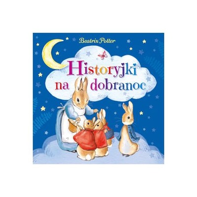 Historyjki na dobranoc Beatrix Potter