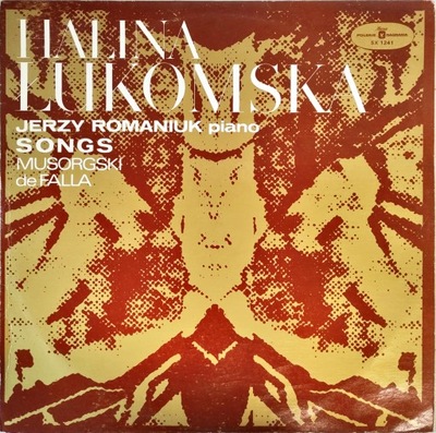 LP HALINA ŁUKOMSKA ROMANIUK SONGS MUSORGSKI DE FALLA