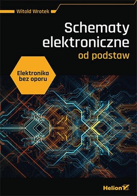 Elektronika bez oporu Witold Wrotek