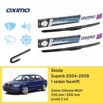 ESCOBILLAS PARTE DELANTERA PARA SKODA SUPERB 1 BERLINA RESTYLING (2004-2008) OXIMO  