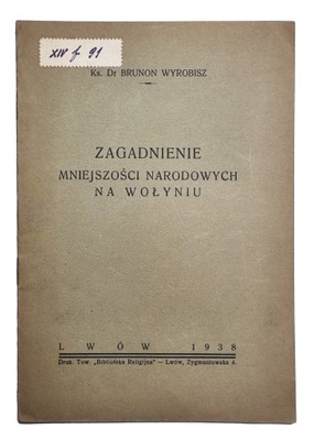 Wyrobisz Zagadnienie mniejszości narodowych Wołyń