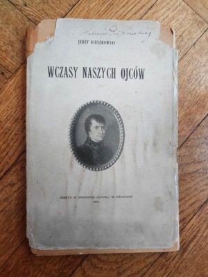 Wczasy Naszych Ojców - Jerzy Kieszkowski 1913