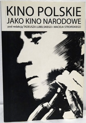 KINO POLSKIE jako kino narodowe