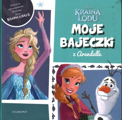 DISNEY KRAINA LODU - MOJE BAJECZKI Z ARENDELLE