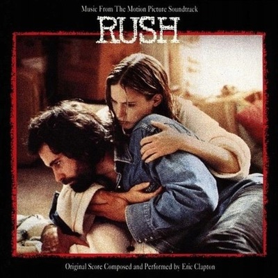 OST Rush _ ERIC CLAPTON Motion Picture Soundtrack TEARS IN HEAVEN