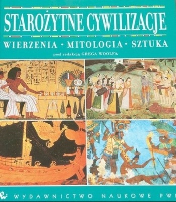 Starożytne cywilizacje wierzenia mitologia