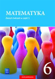 Matematyka 6 Ćwiczenia Część 1