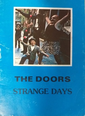 The Doors Strange days Teksty piosenek z tłumaczeniem