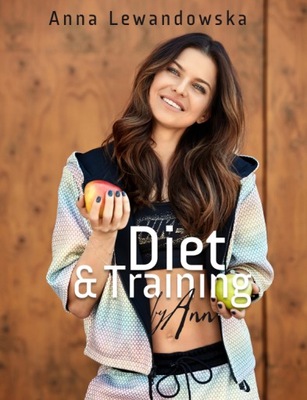 Diet & Training by Ann. Anna Lewandowska