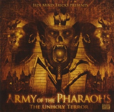 Army Of The Pharaohs - The Unholy Terror USA!!! FOLIA!!!