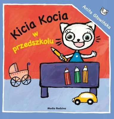 KICIA KOCIA W PRZEDSZKOLU