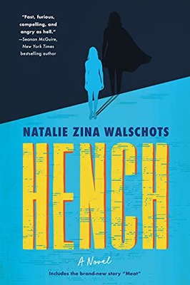 HENCH: A NOVEL - Natalie Walschots (KSIĄŻKA)