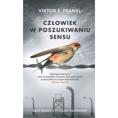 Człowiek w poszukiwaniu sensu Viktor Emil Frankl