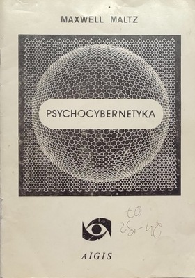 Psychocybernetyka Maxwell Maltz