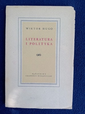 Literatura i polityka Wiktor Hugo