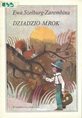 DZIADZIO MROK - E. SZELBURG - ZAREMBINA