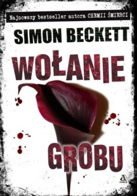 Simon Beckett - Wołanie grobu