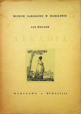 Jan Wegner - Arkadia 1948r