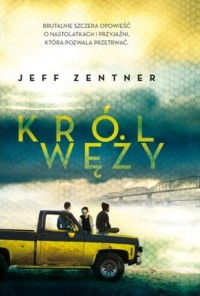 Król węży Jeff Zenter