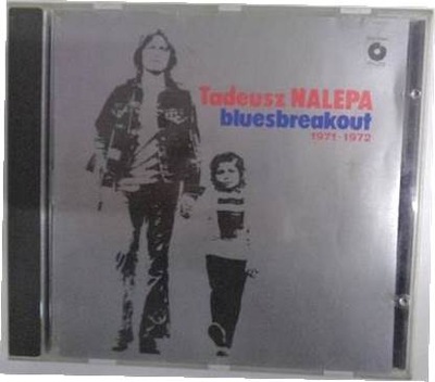 Bluesbreakout 1971-1972 - T.Nalepa