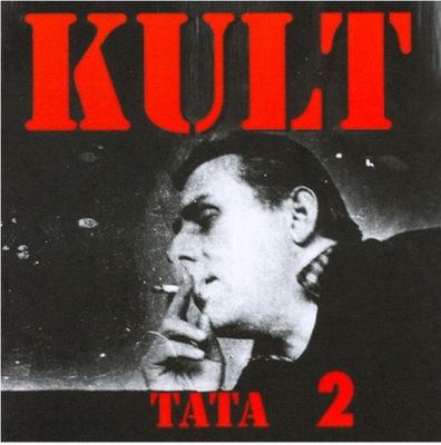 KULT - TATA Kazika 2 CD