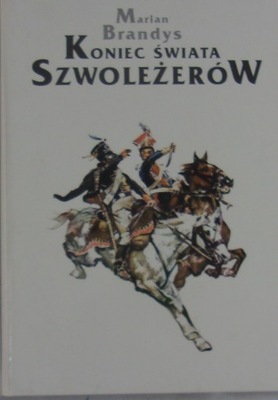 Koniec Świata Szwoleżerów