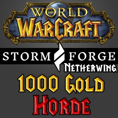 Stormforge NETHERWING - WoW TBC 1000 Gold 1K - HORDA