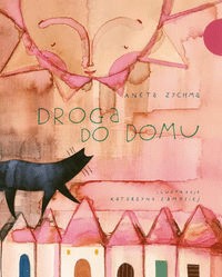 Droga do domu - Aneta Zychma