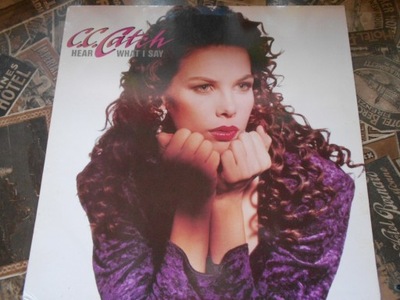 C.C. Catch Hear what I say 1989 1PRESS EX.