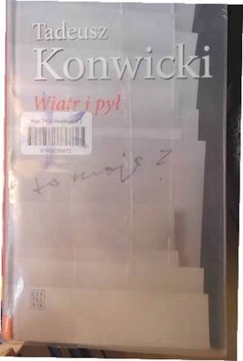 Wiatr i pył - Tadeusz Konwicki